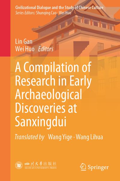 A Compilation of Research in Early Archaeological Discoveries at Sanxingdui