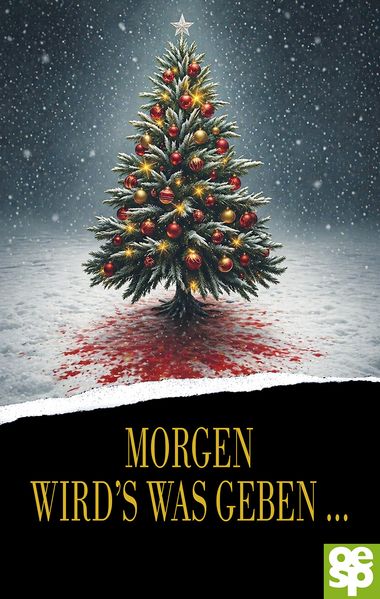 Morgen wird's was geben ...