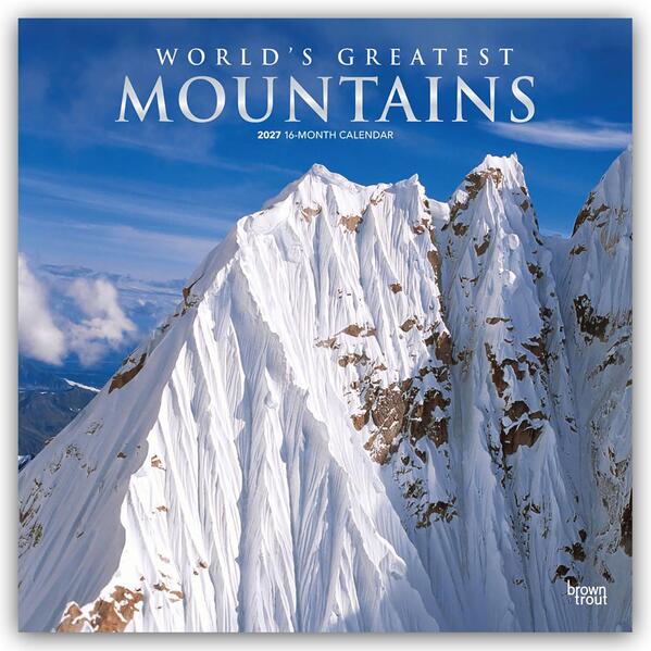 World Greatest Mountains - Die größten Berge der Welt 2027 - 16-Monatskalender