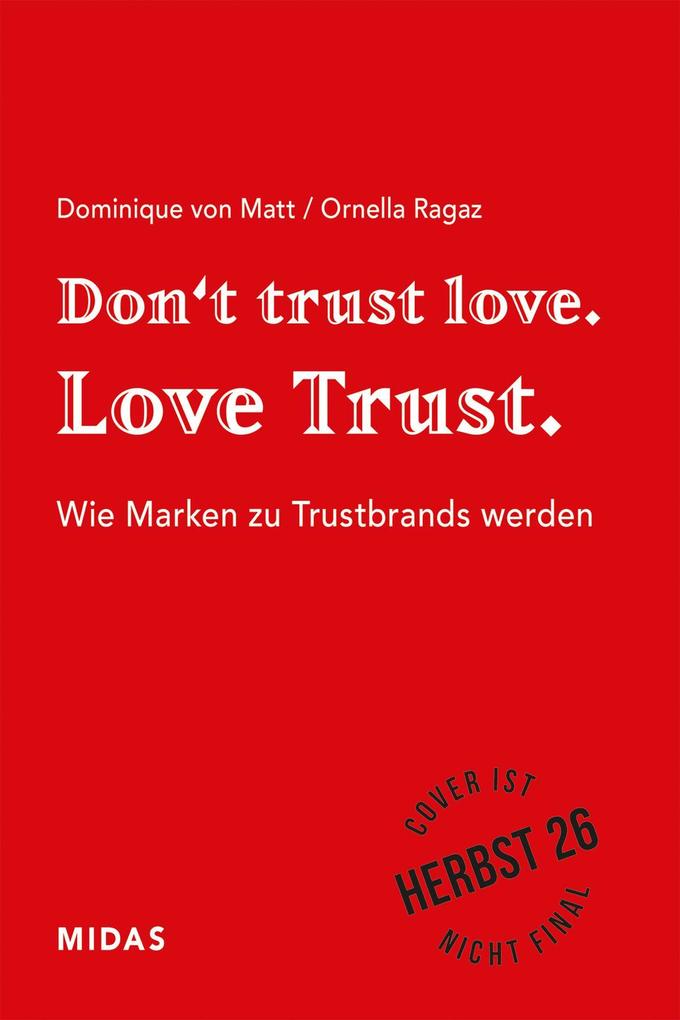 Don't trust love. Love Trust