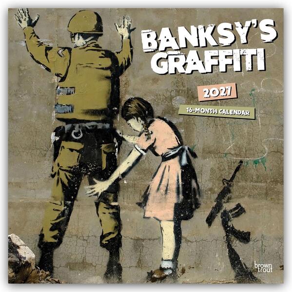 Banksy's Graffiti 2027 - 16-Monatskalender
