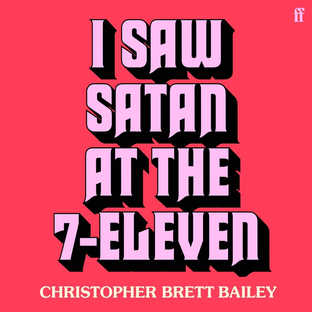 I Saw Satan at the 7-Eleven