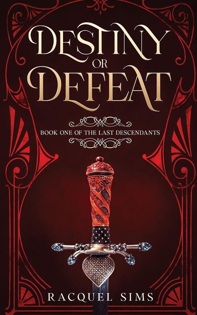 Destiny or Defeat