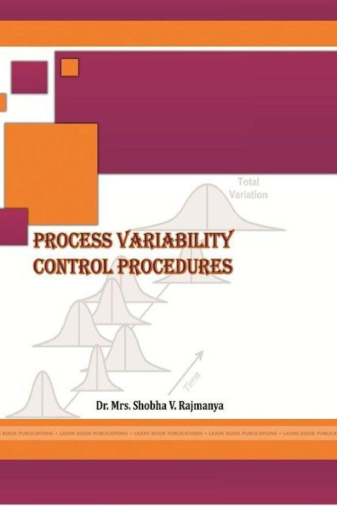 Process Variability Control Procedures