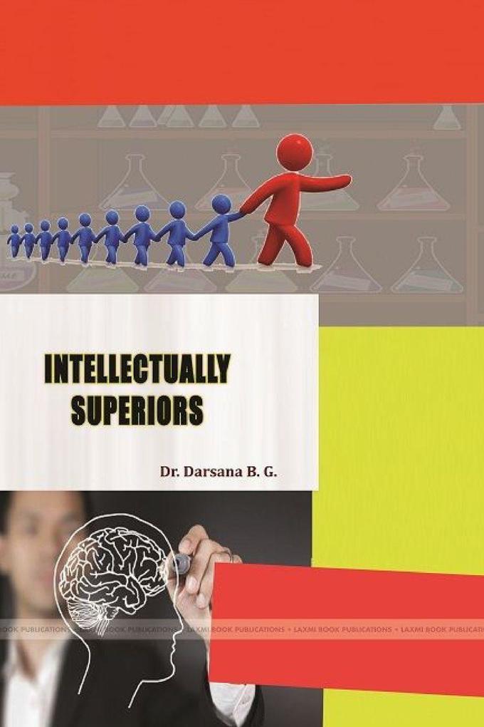 INTELLECTUALLY SUPERIORS