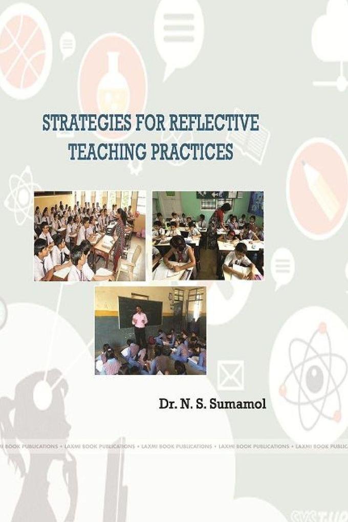 STRATEGIES FOR REFLECTIVE TEACHING PRACTICES