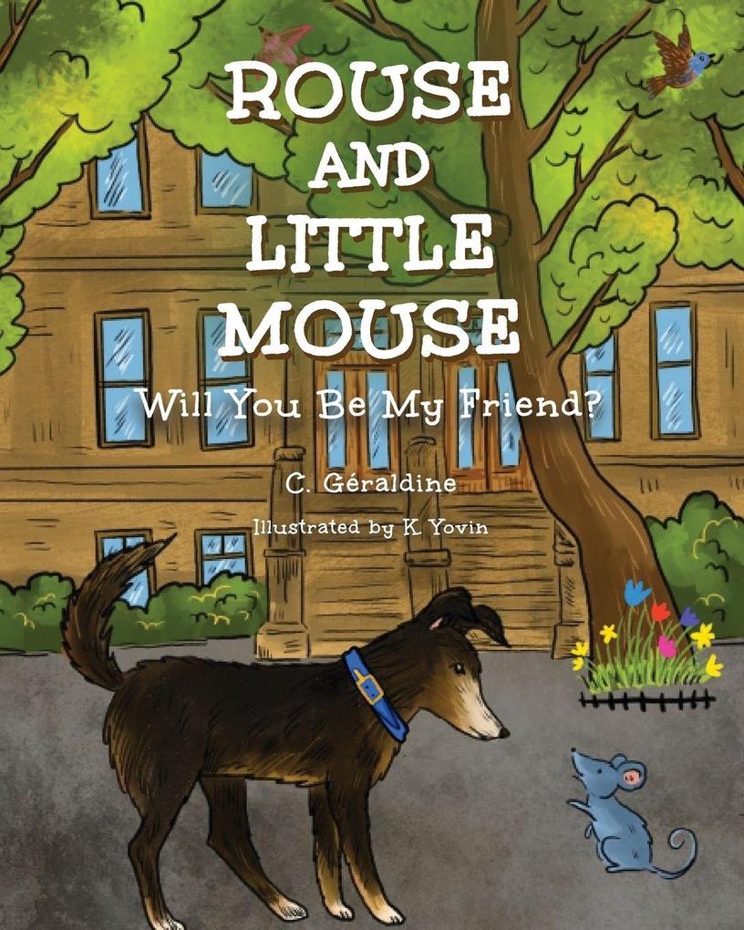 Rouse and Little Mouse