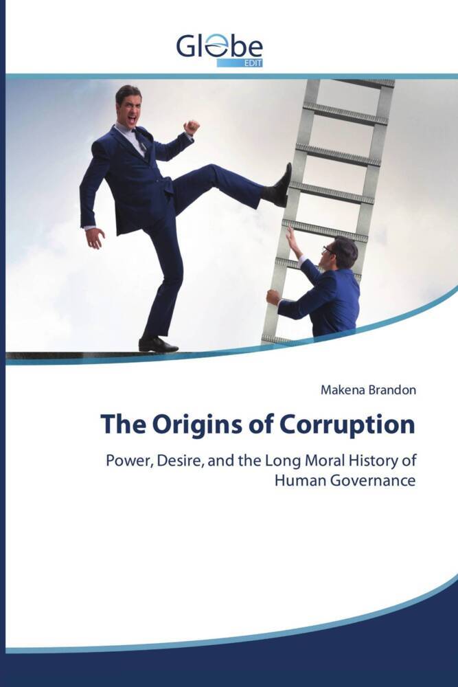 The Origins of Corruption