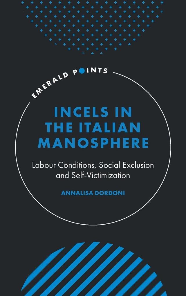 Incels in the Italian Manosphere