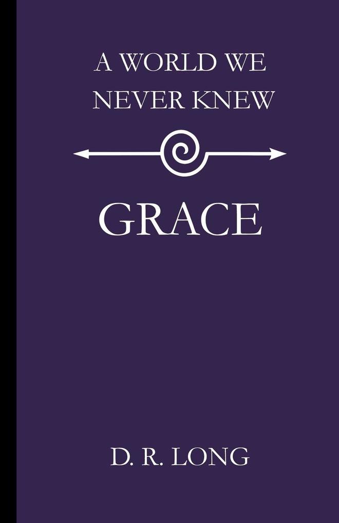 A World We Never Knew