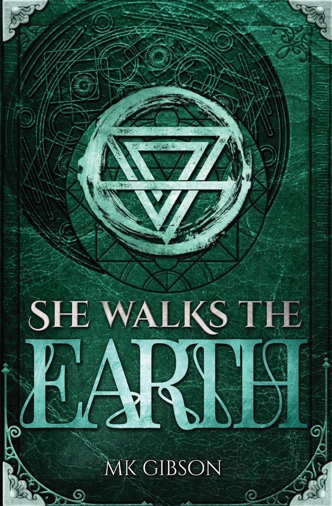 She Walks the Earth