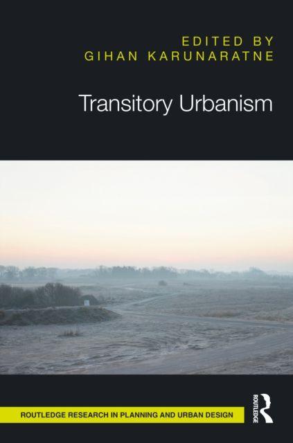 Transitory Urbanism