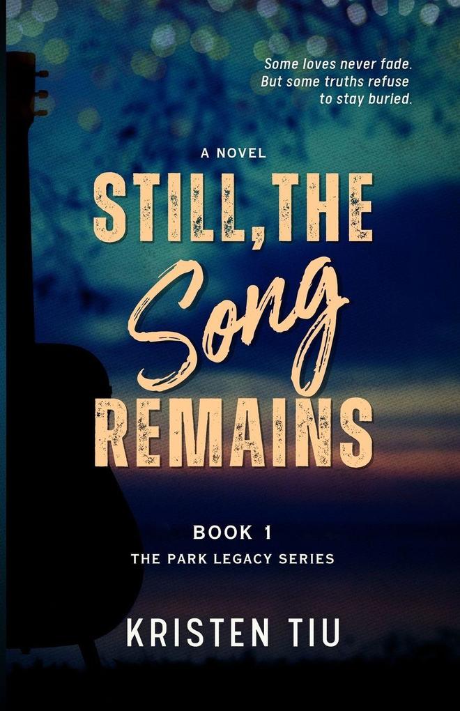 Still the Song Remains