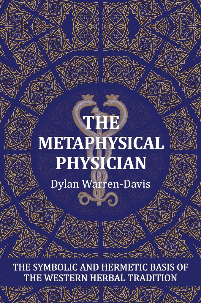 The Metaphysical Physician