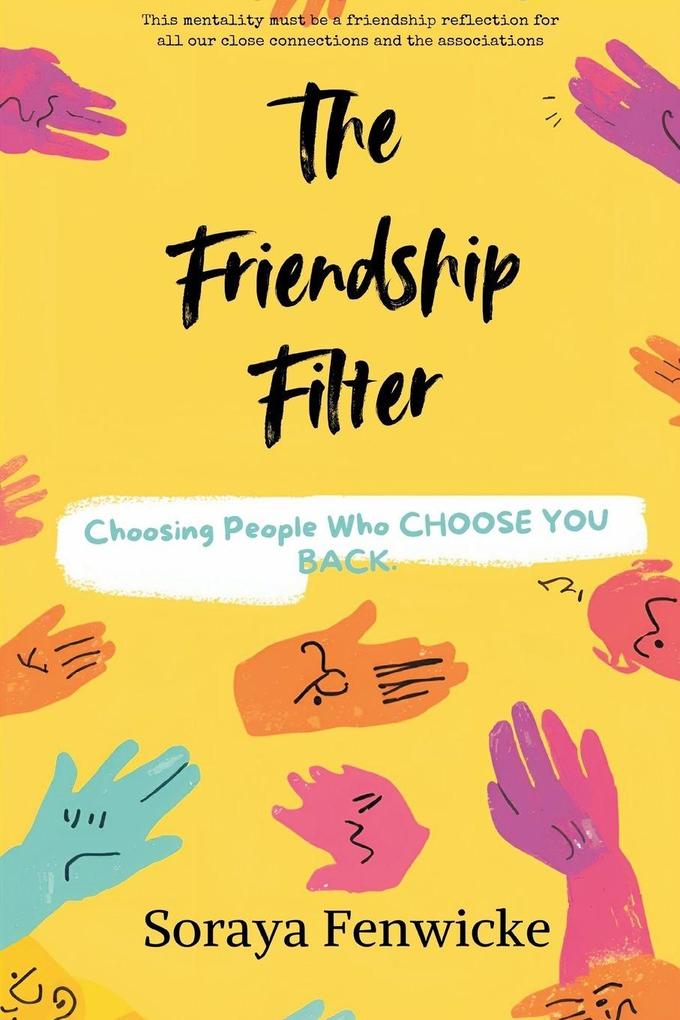 The Friendship Filter
