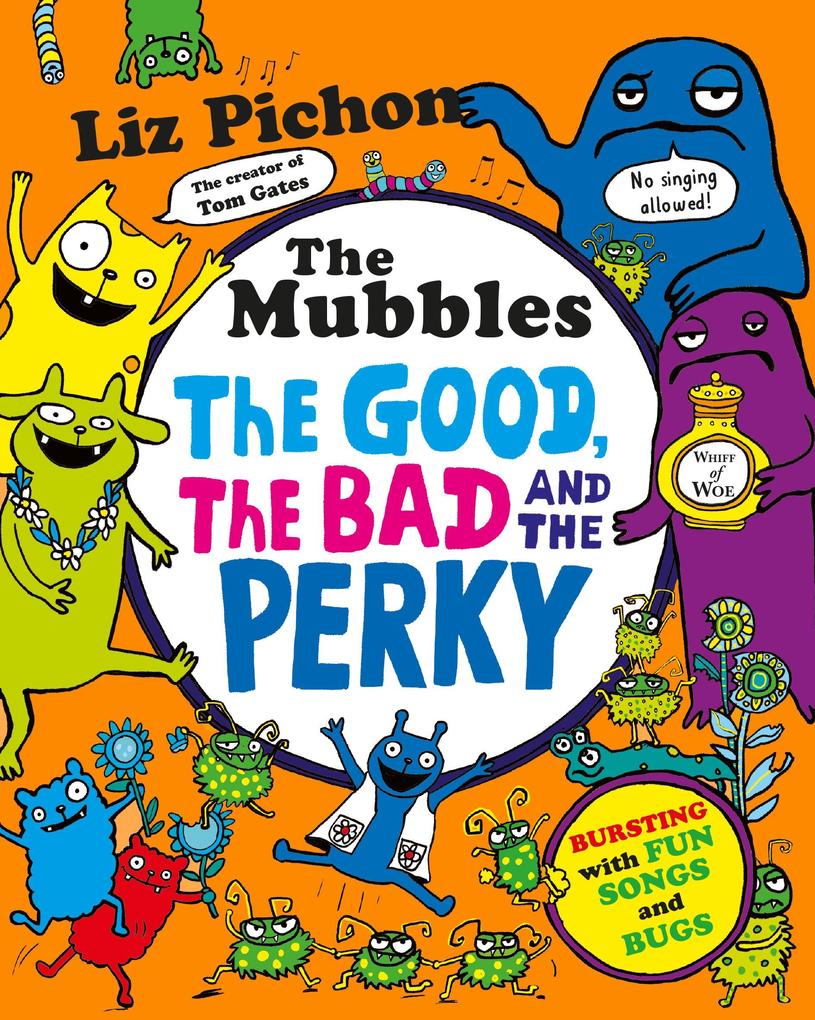 The Mubbles: The Good the Bad and the Perky