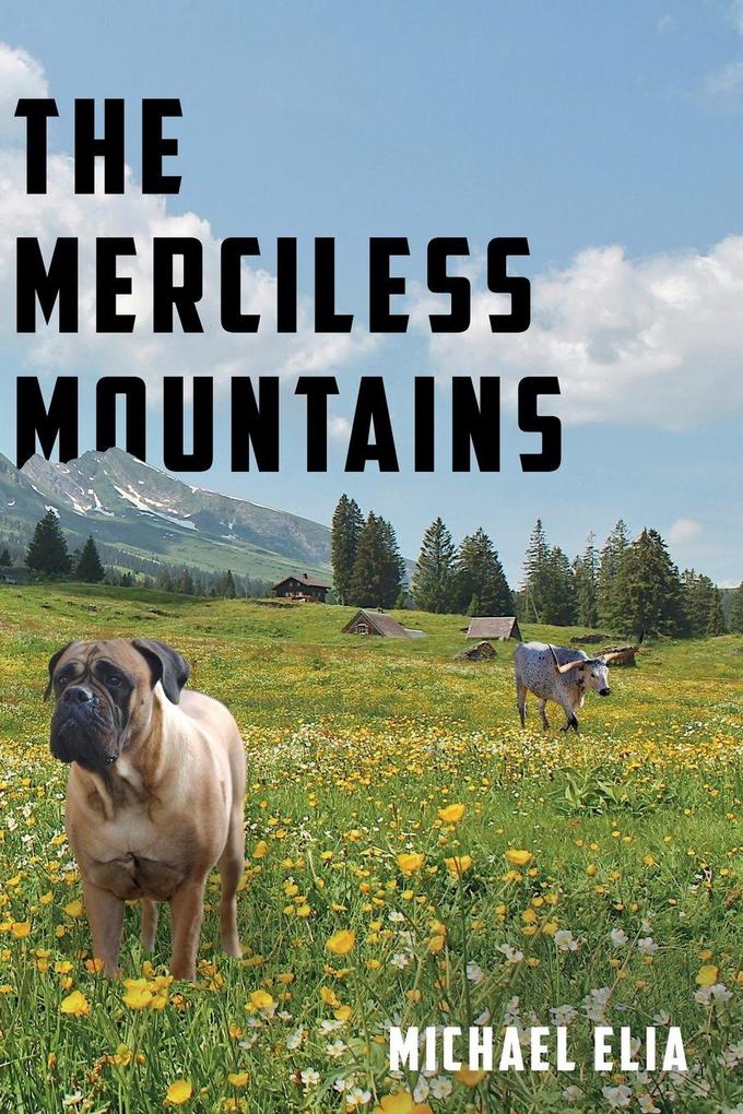 The Merciless Mountains