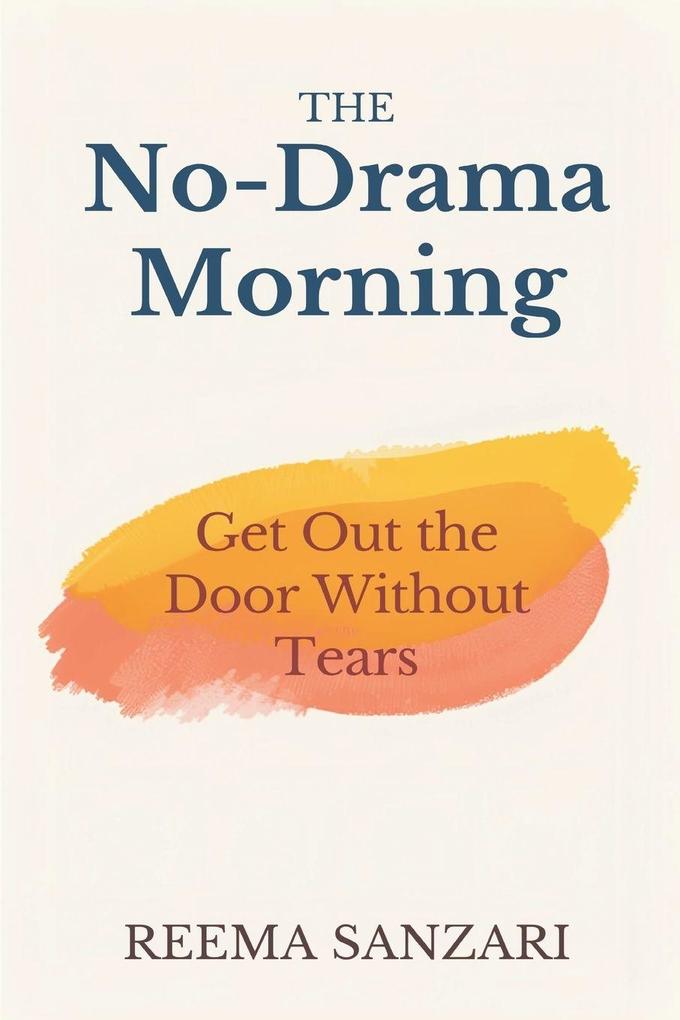 The No-Drama Morning