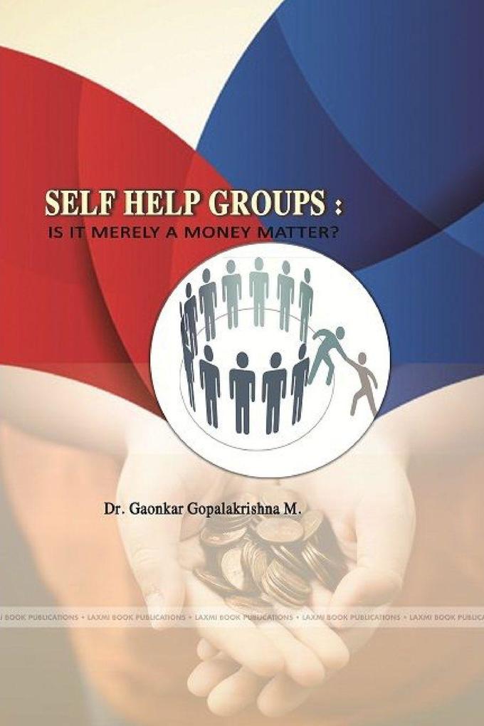 SELF HELP GROUPS