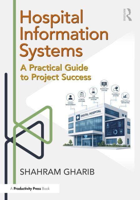 Hospital Information System (HIS) Project Success