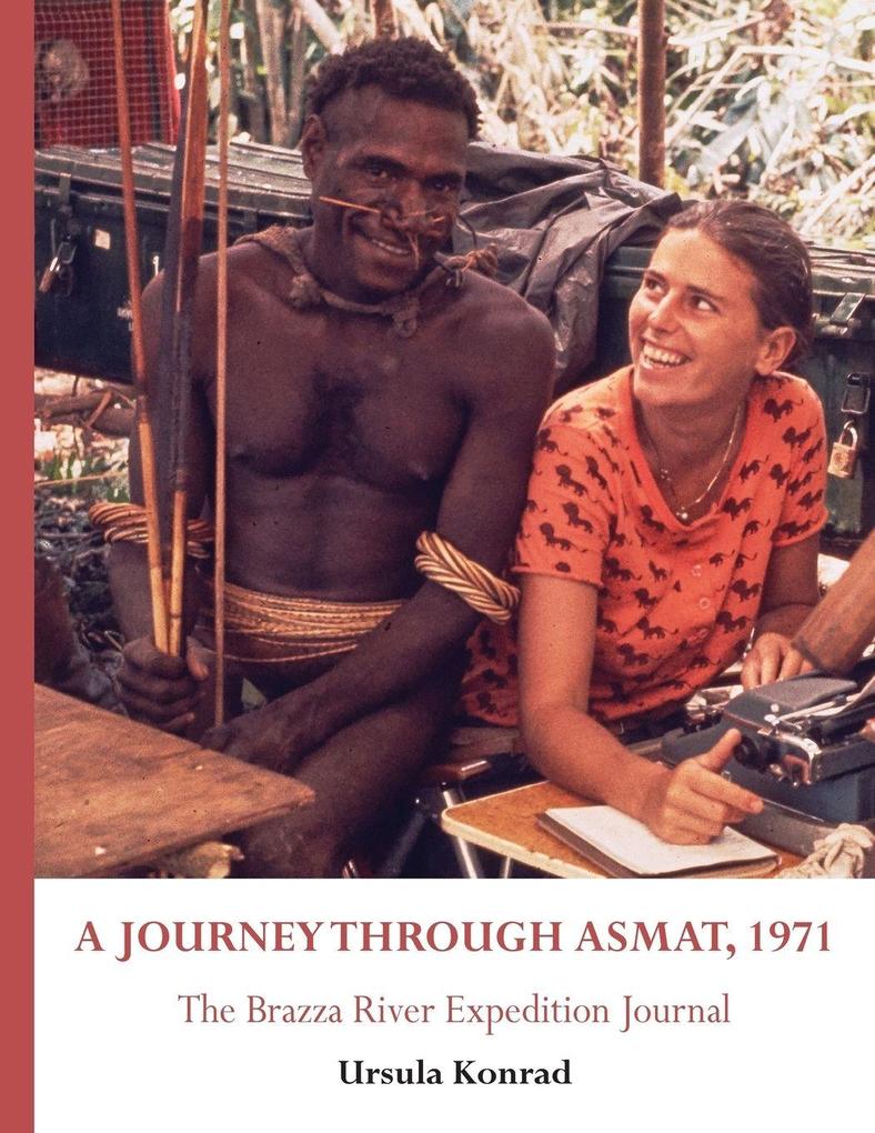 A Journey Through Asmat 1971
