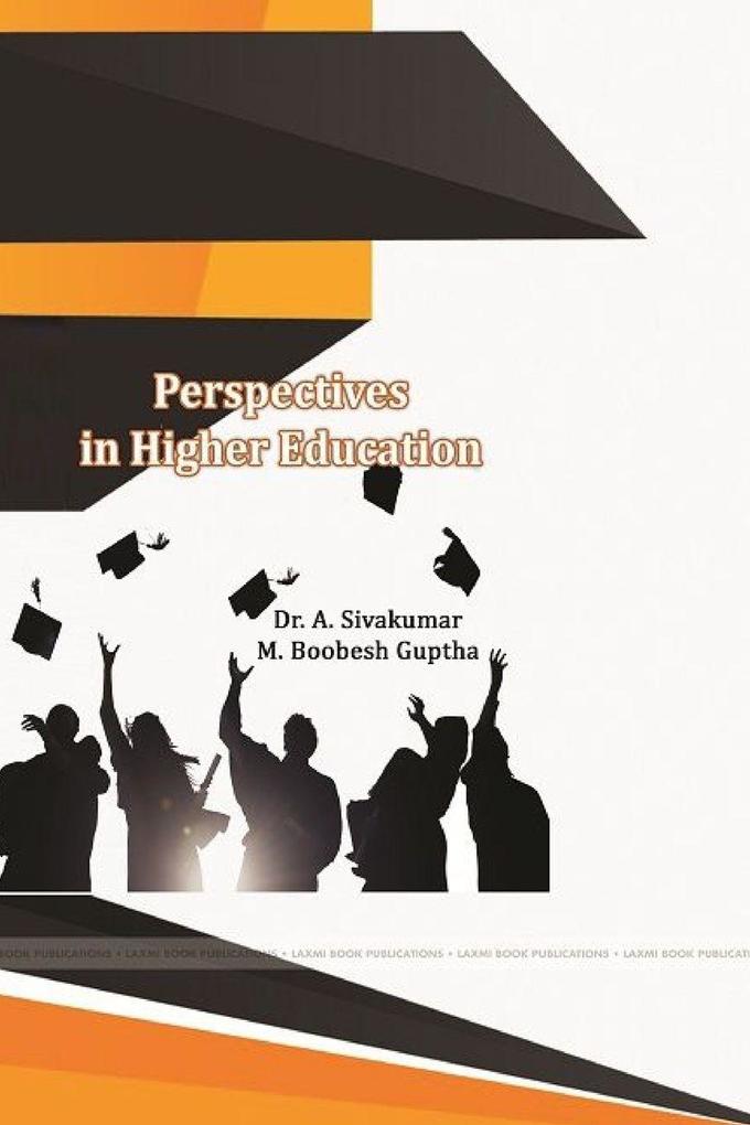 Perspectives in Higher Education