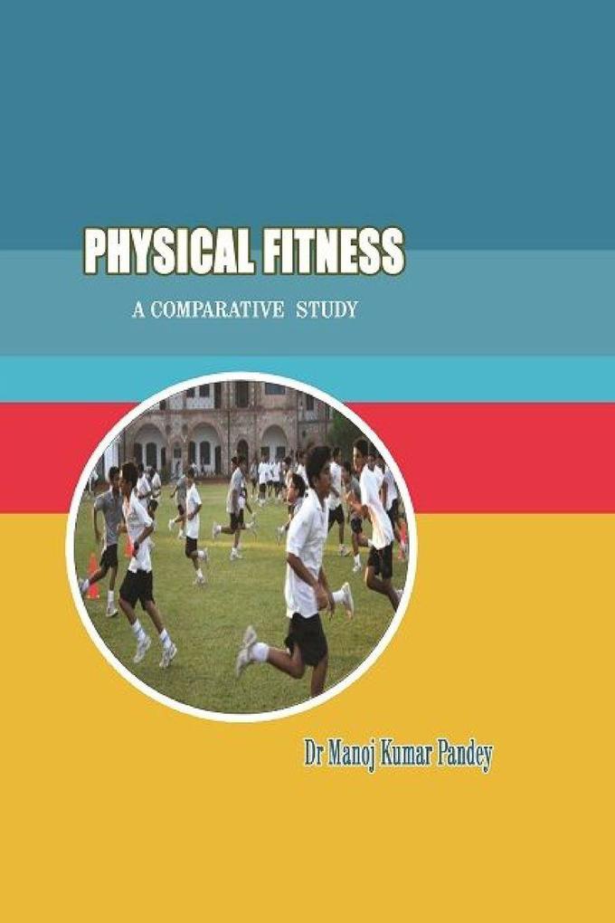 PHYSICAL FITNESS