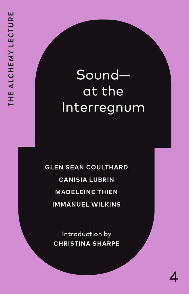 Sound--At the Interregnum