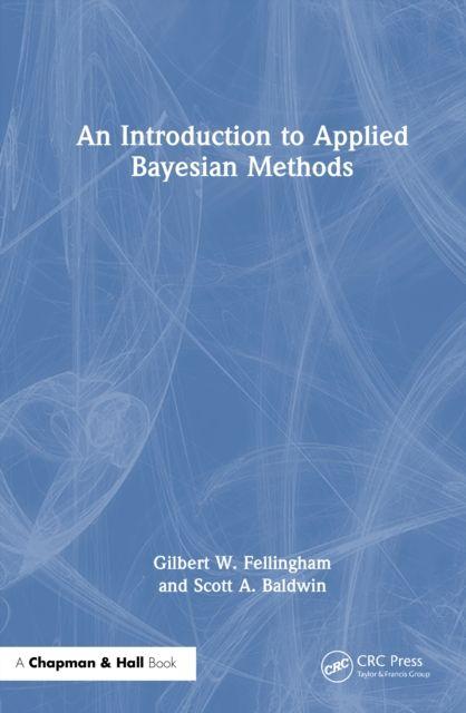 An Introduction to Applied Bayesian Methods