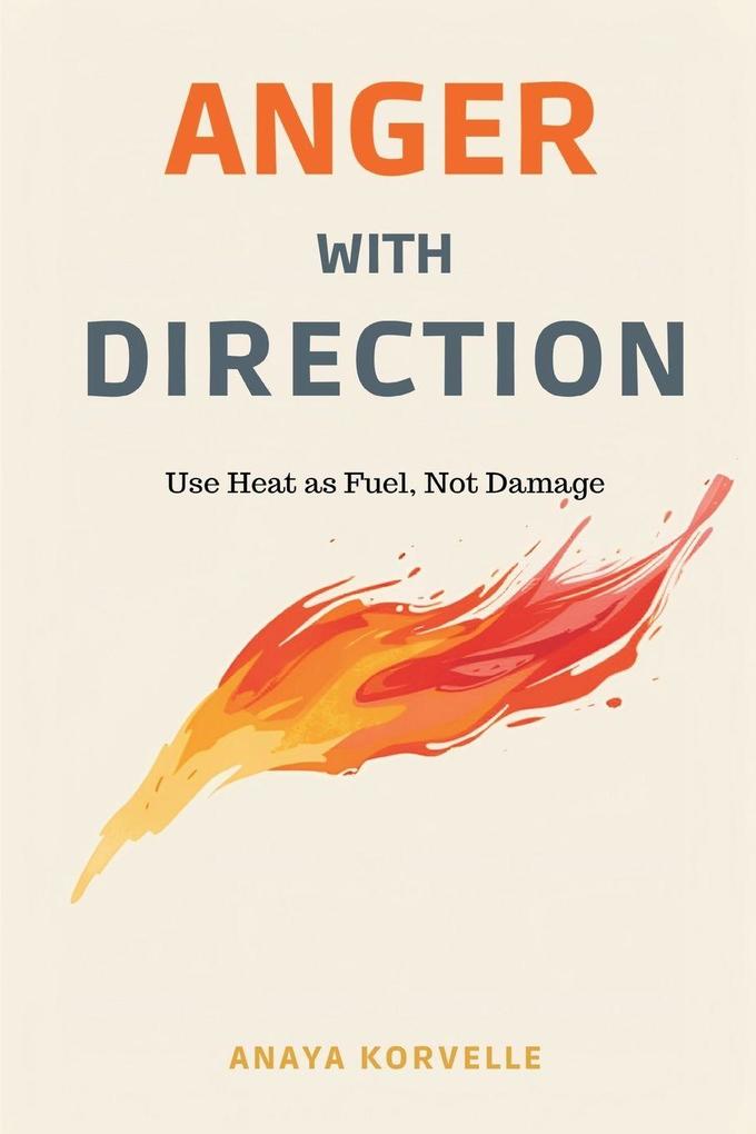 Anger with Direction
