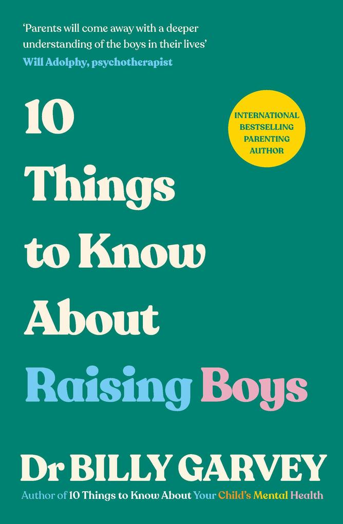 10 Things to Know About Raising Boys