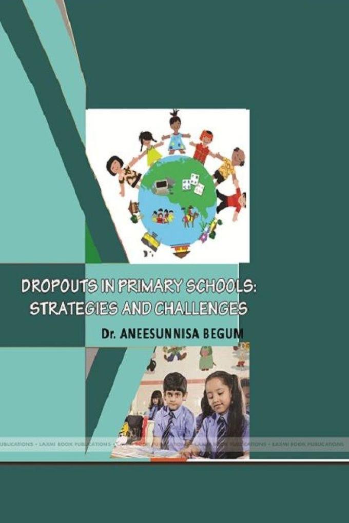 DROPOUTS IN PRIMARY SCHOOLS