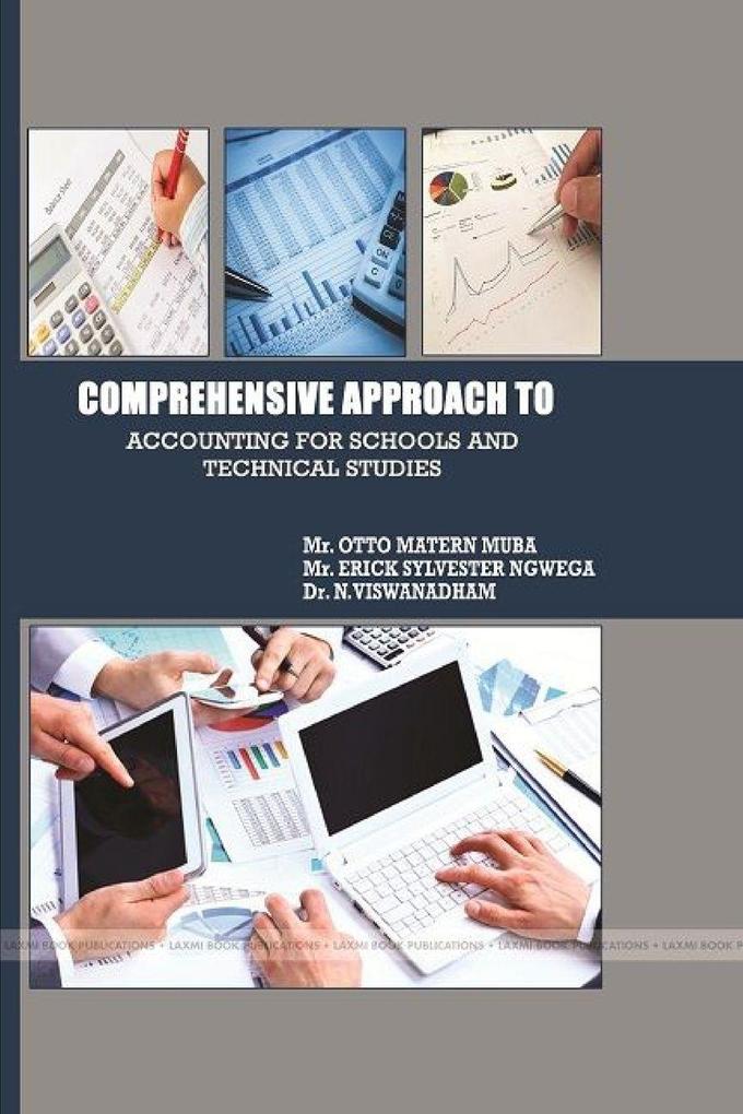 COMPREHENSIVE APPROACH TO ACCOUNTING FOR SCHOOLS AND TECHNICAL STUDIES