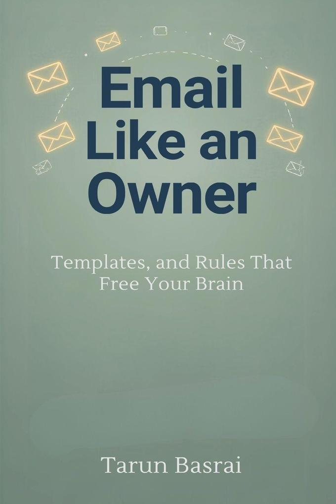 Email Like an Owner