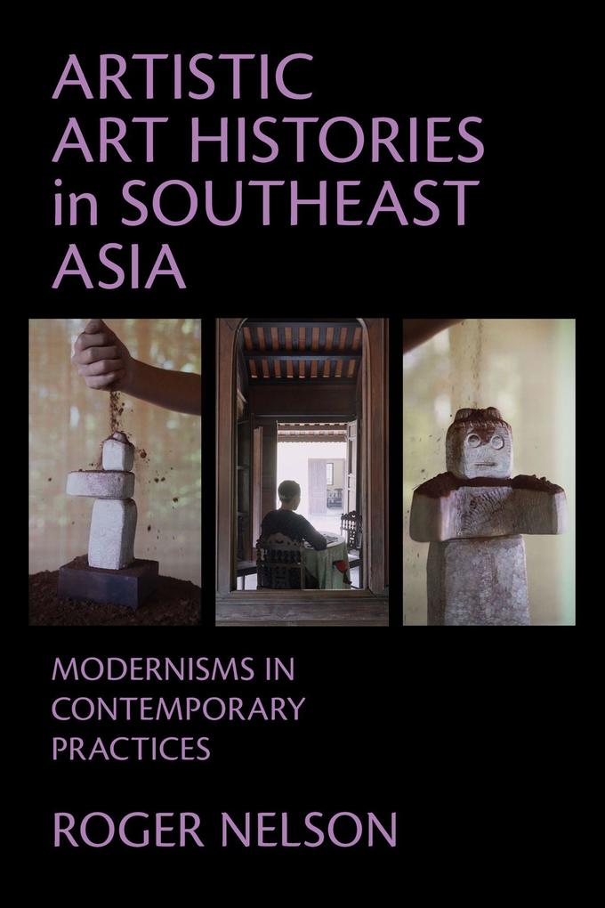 Artistic Art Histories in Southeast Asia