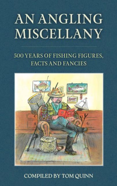 An Angling Miscellany