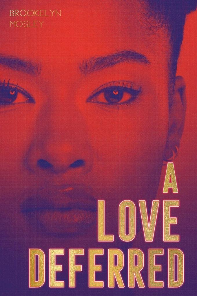 A Love Deferred