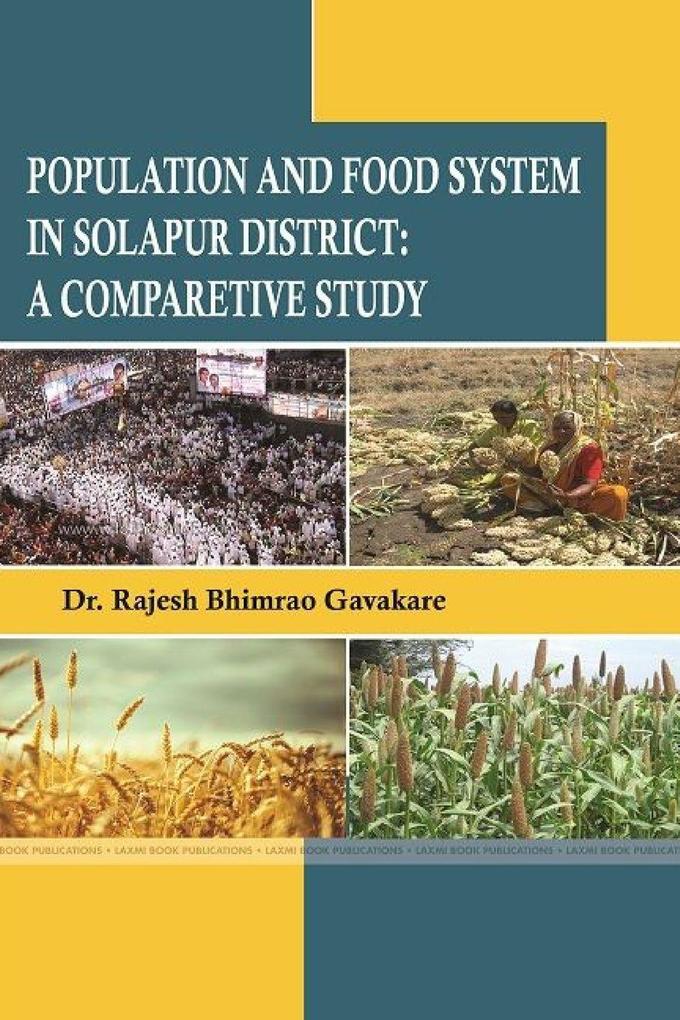 POPULATION AND FOOD SYSTEM IN SOLAPUR DISTRICT