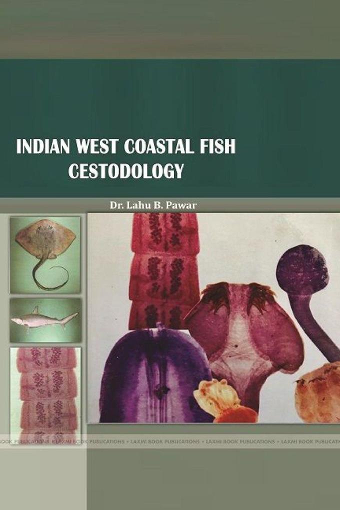 INDIAN WEST COASTAL FISH CESTODOLOGY