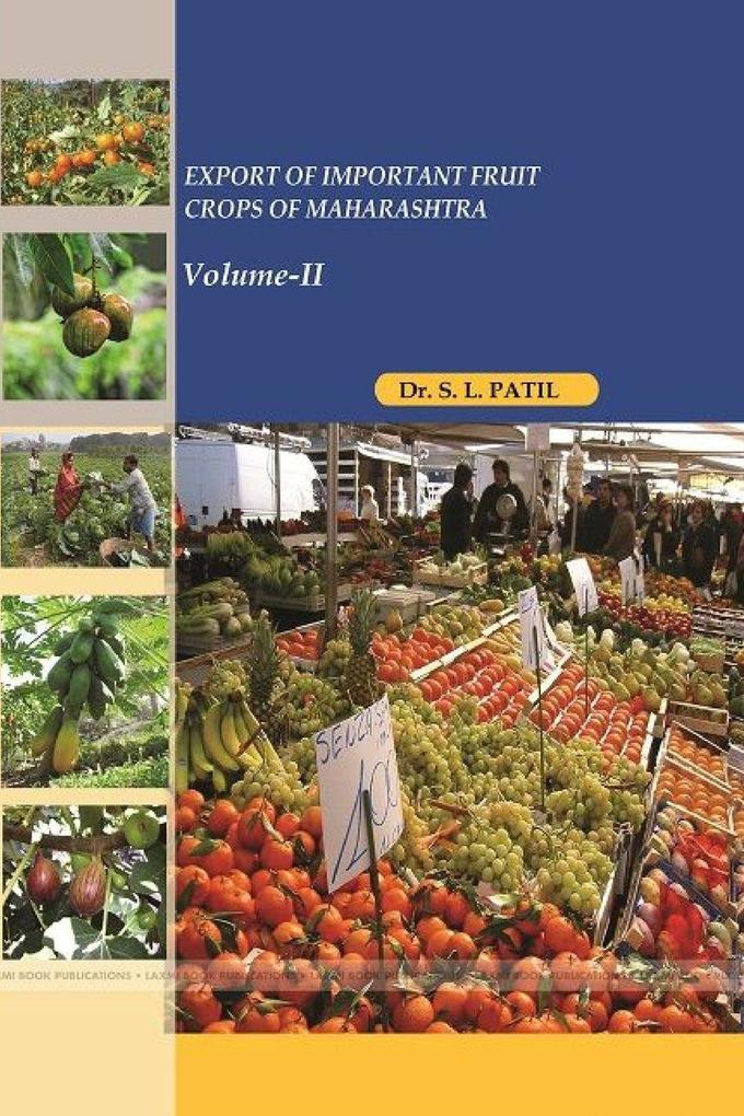 EXPORT OF IMPORTANT FRUIT CROPS OF MAHARASHTRA Volume-II