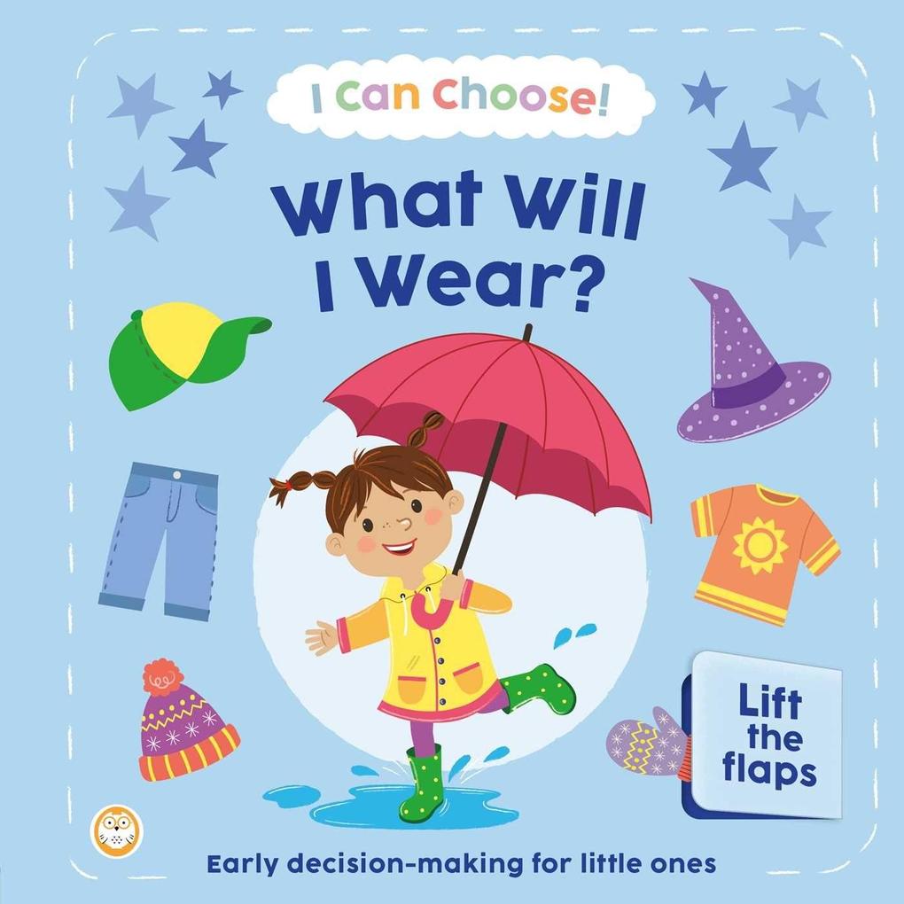 I Can Choose! What Will I Wear?