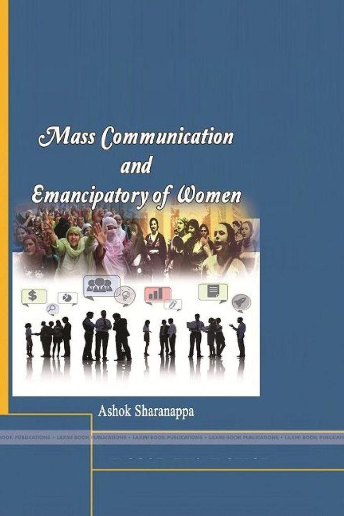 Mass Communication and Emancipatory of women