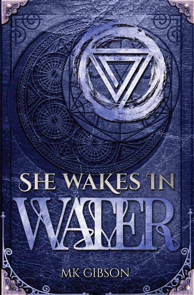 She Wakes in Water