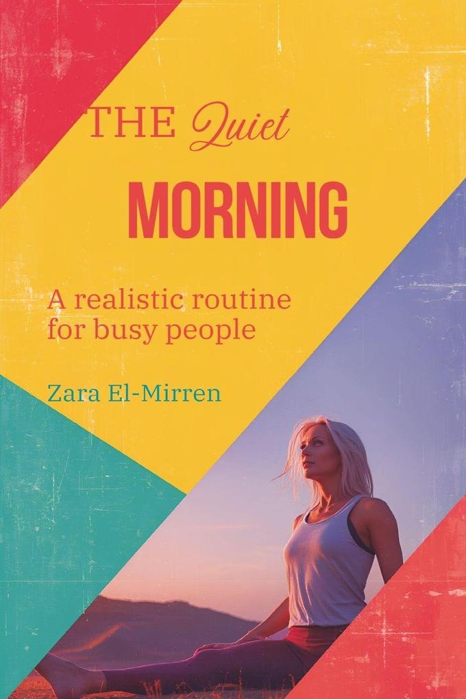 The Quiet Morning