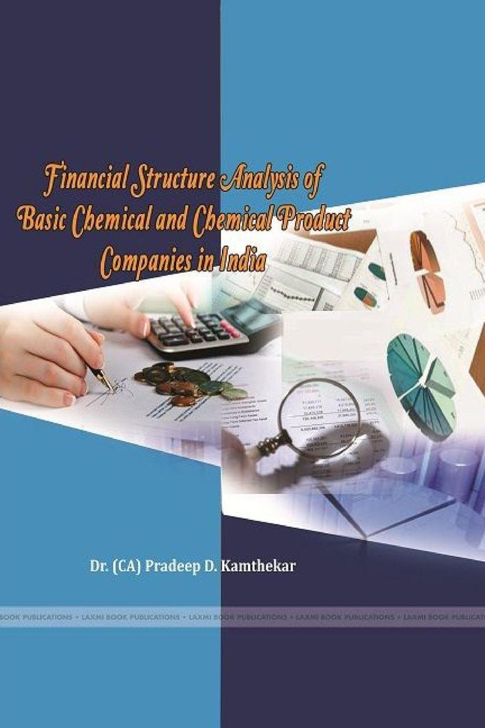 Financial Structure Analysis of Basic Chemical and Chemical Product Companies in India