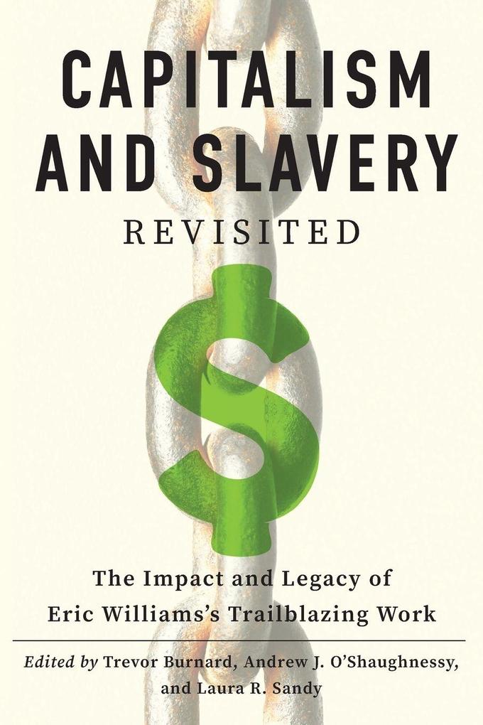 Capitalism and Slavery Revisited