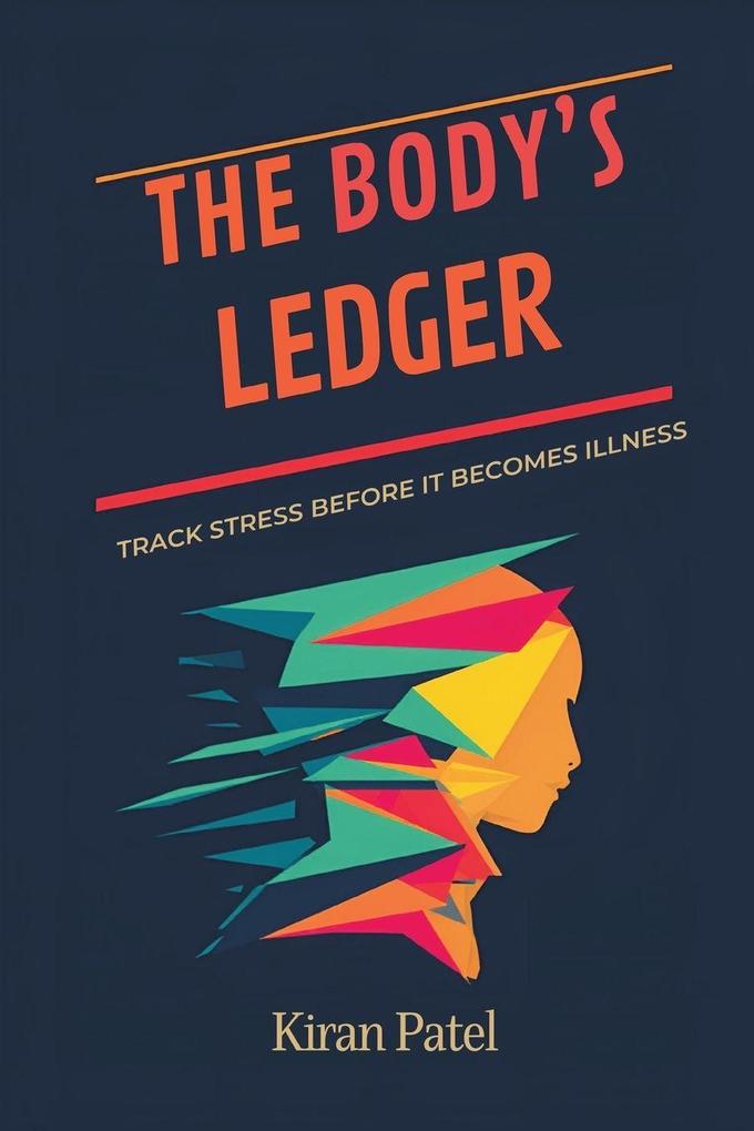 The Body's Ledger