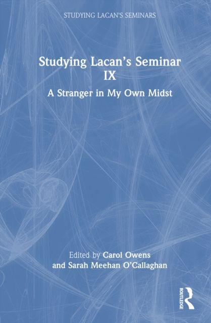 Studying Lacan's Seminar IX