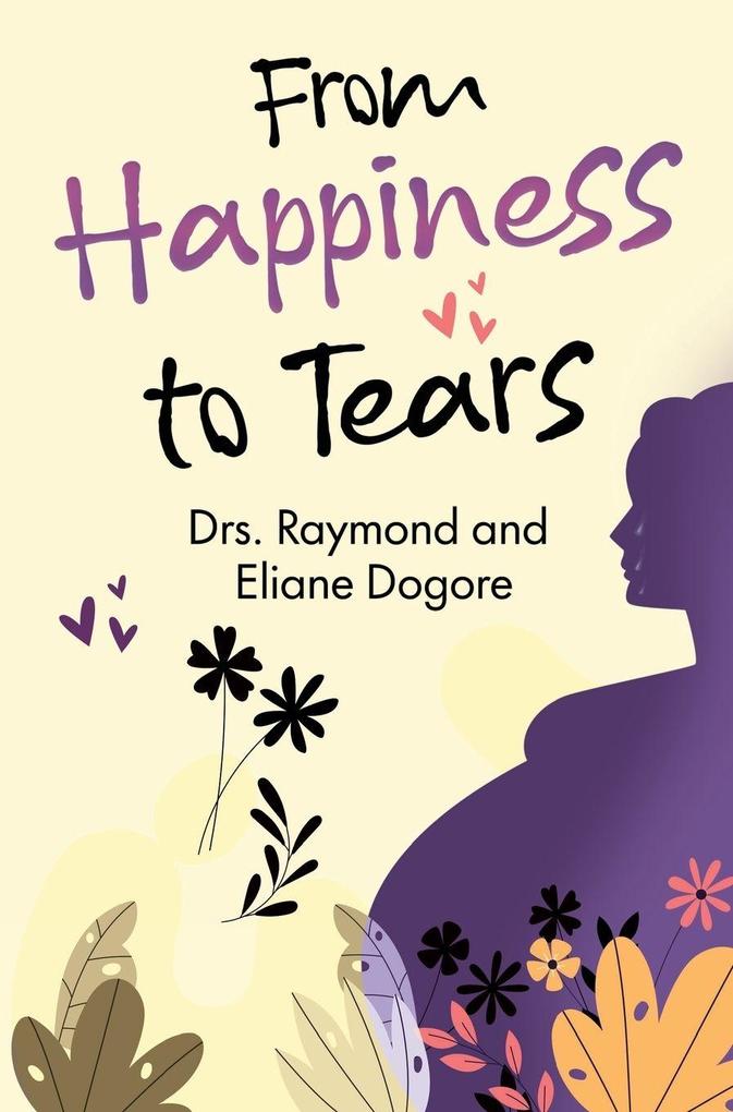 From Happiness to Tears
