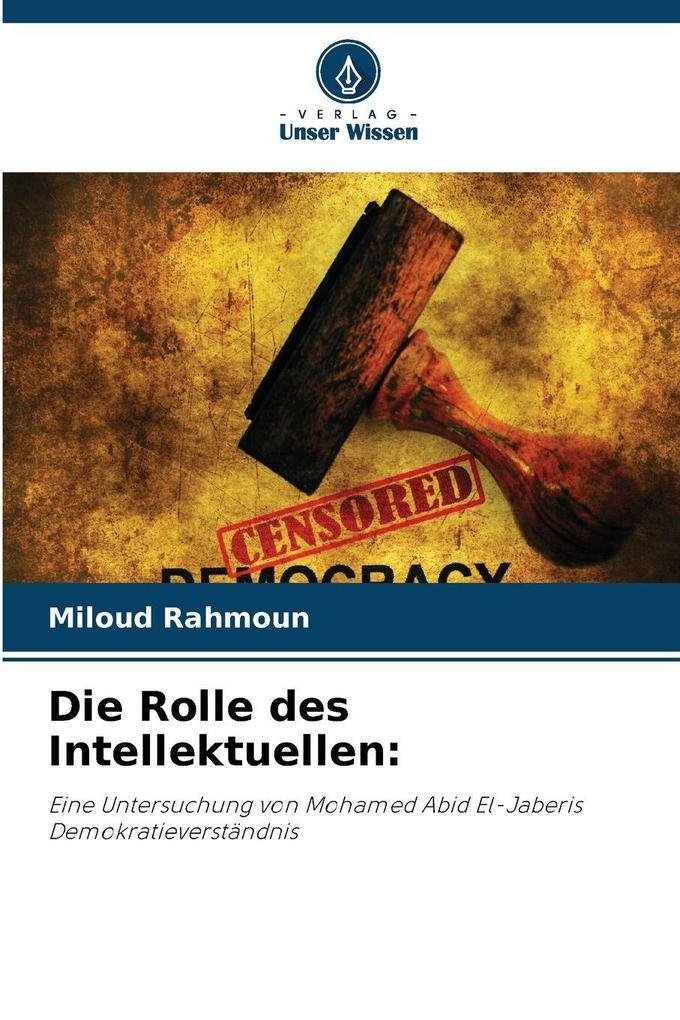 Die Rolle des Intellektuellen: